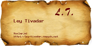 Ley Tivadar névjegykártya